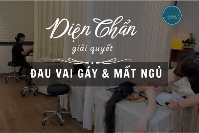 GIẢI PHÁP ĐAU VAI GÁY & MẤT NGỦ