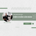 KHÓA HỌC DIỆN CHẨN CĂN BẢN