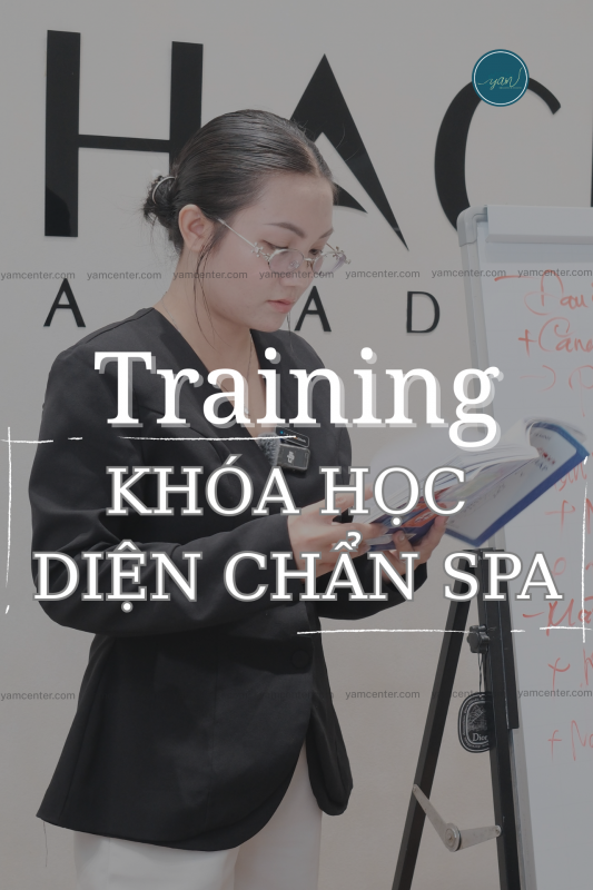 Training Khóa Học Diện Chẩn Spa